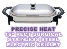 Precise Heat 16-Inch Rectangular Surgical Stainless Steel Electric Skillet Review