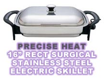 Precise Heat 16-Inch Rectangular Surgical Stainless Steel Electric Skillet Review
