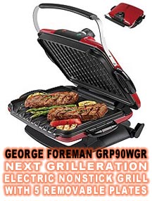 George-Foreman GRP90WGR Next Grilleration Electric Nonstick Grill with 5 Removable Plates Review